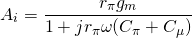 \[ A_i = \frac{r_\pi g_m}{1 + jr_\pi \omega (C_\pi + C_\mu)} \]