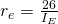 r_e = \frac{26}{I_E}